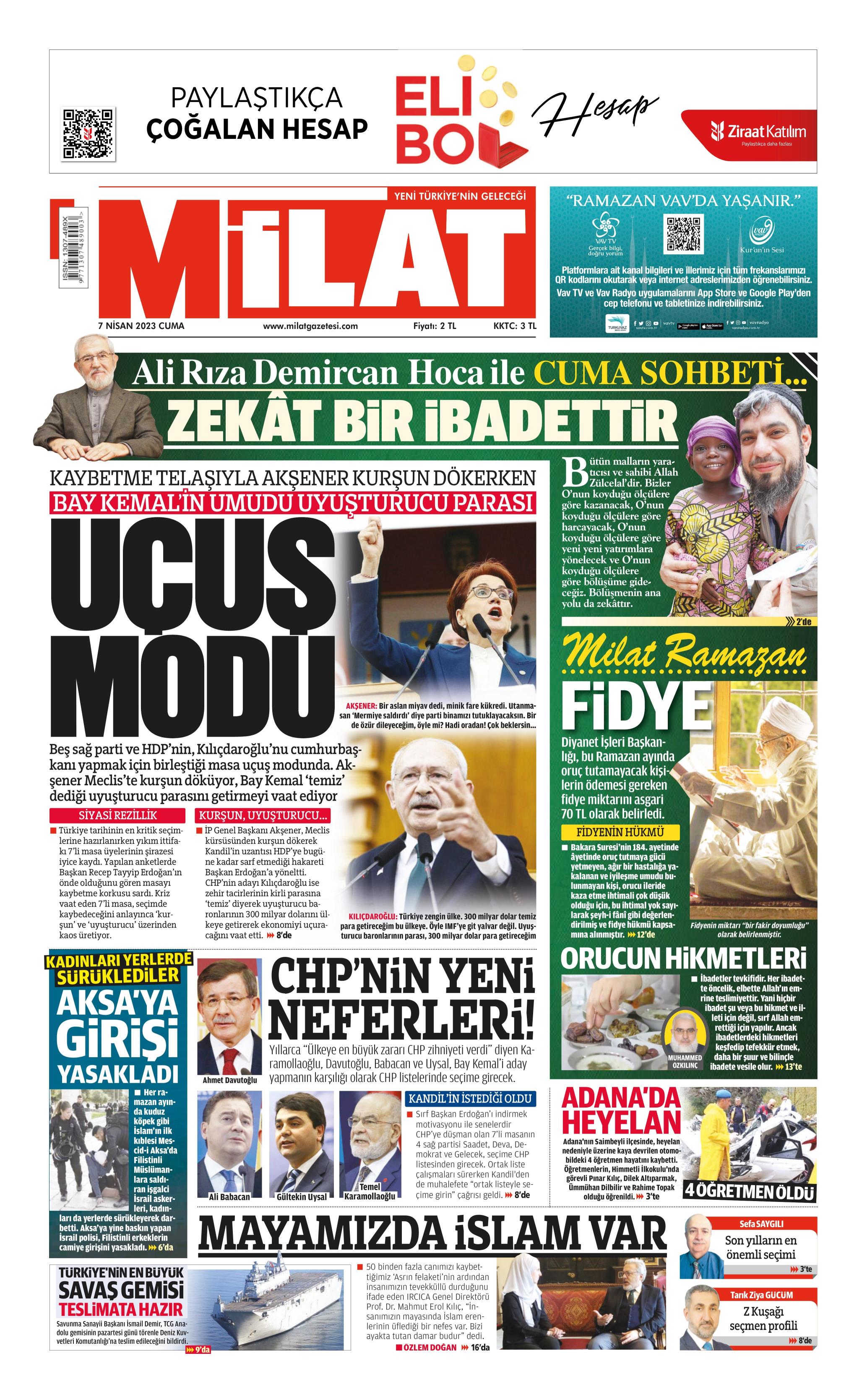 Milat Gazetesi 7 Nisan 2023 Cuma Günü Manşeti