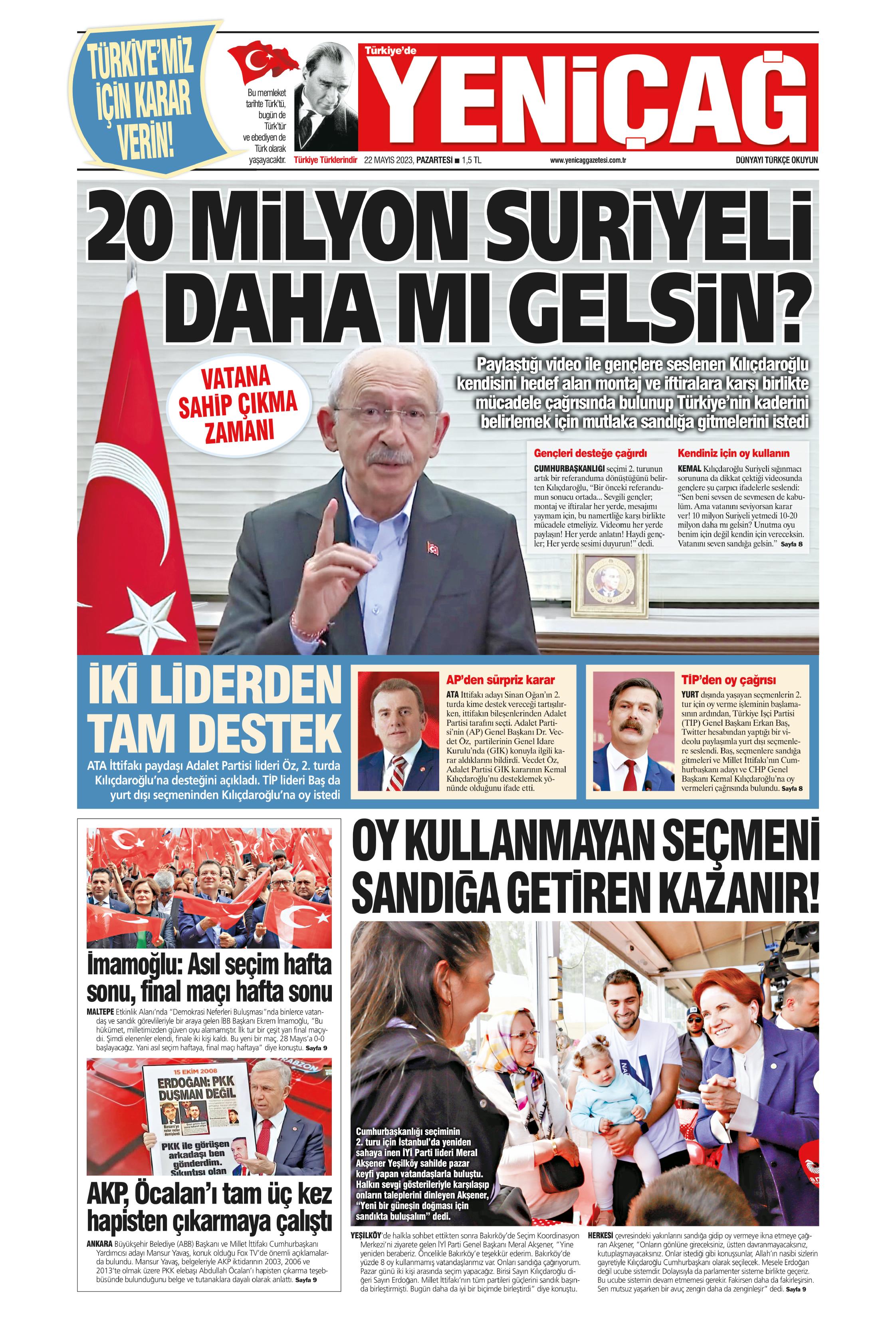 Türkiye de Yeni Çağ Gazetesi 22 Mayıs 2023 Pazartesi Günü Manşeti