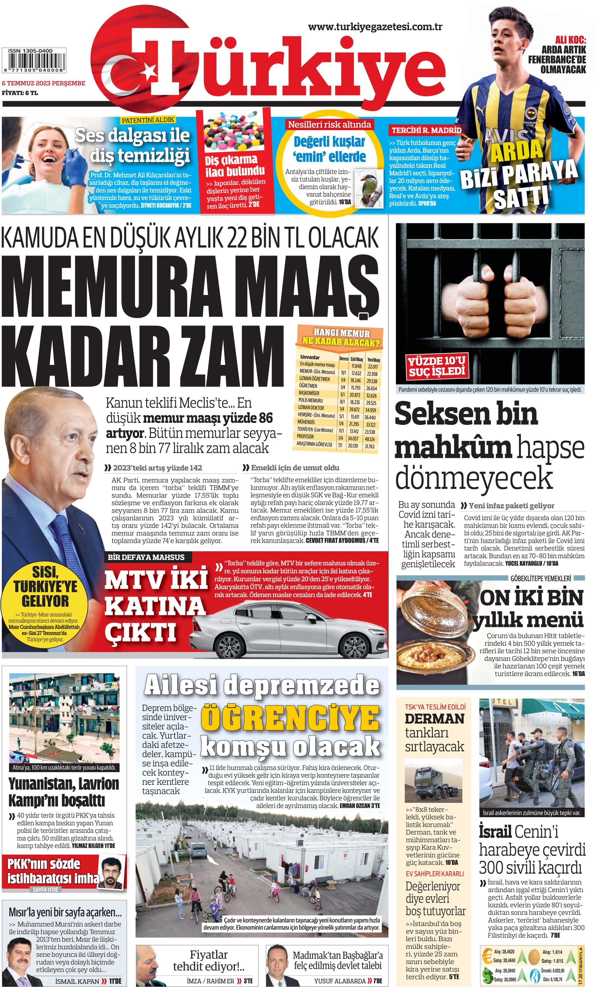 Türkiye Gazetesi 6 Temmuz 2023 Perşembe Günü Manşeti