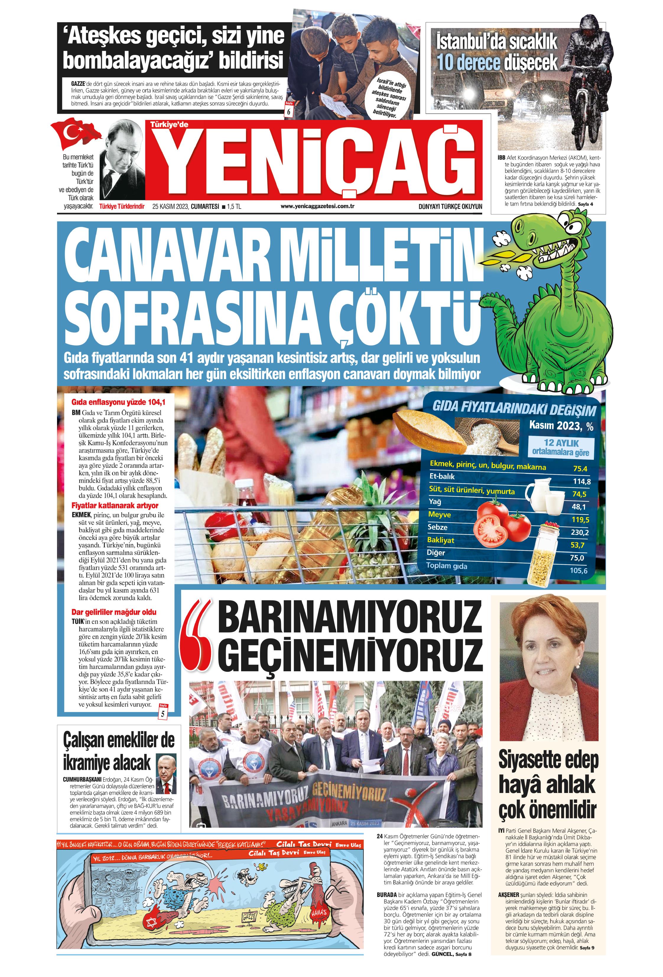 Türkiye de Yeni Çağ Gazetesi 25 Kasım 2023 Cumartesi Günü Manşeti