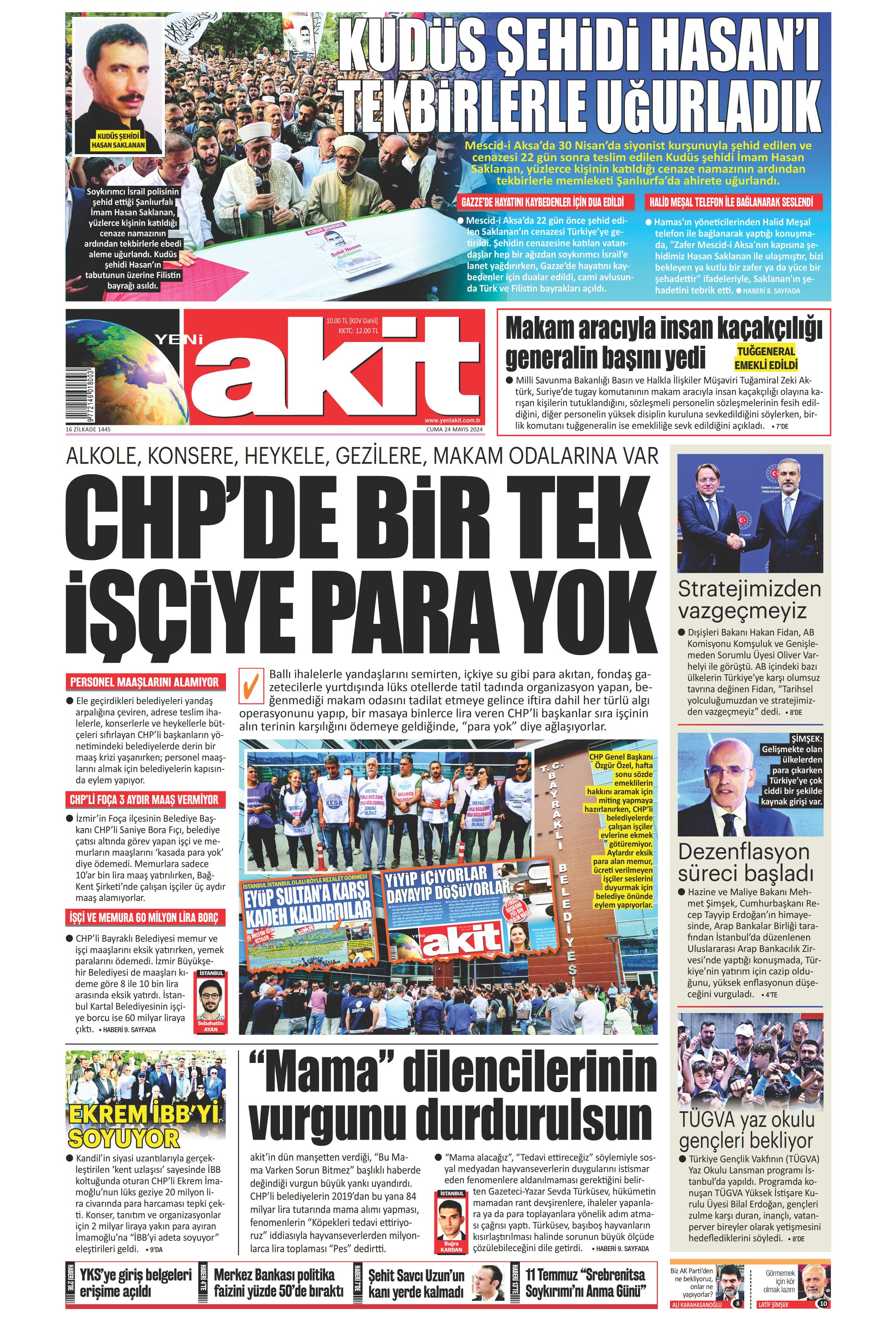 Yeni Akit Gazetesi 24 Mayıs 2024, Cuma Günü Manşeti